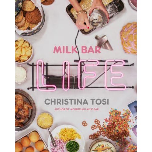 Milk Bar Life Recipes & Stories