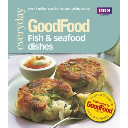 101 Fish & Seafood Dishes Tried-and-Tested Recipes