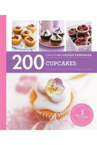 200 Cupcakes - Hamlyn All Colour Cookbook