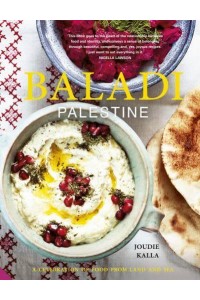 Baladi Palestine - A Celebration of Food from Land and Sea