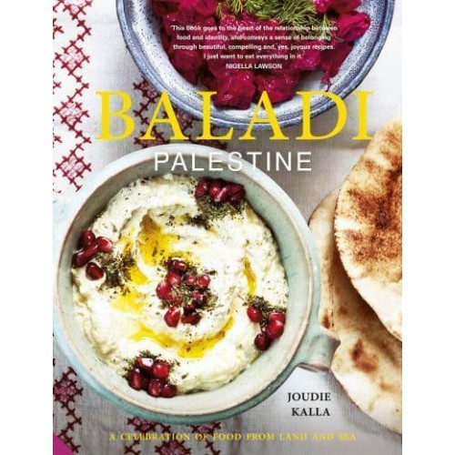 Baladi Palestine - A Celebration of Food from Land and Sea