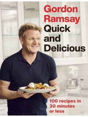 Quick and Delicious