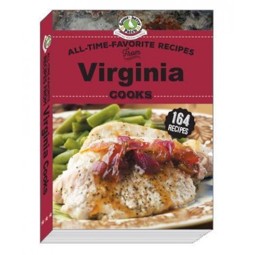All Time Favorite Recipes from Virginia Cooks - Regional Cooks