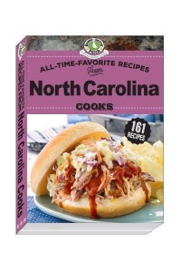 All Time Favorite Recipes from North Carolina Cooks - Regional Cooks