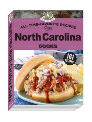 All Time Favorite Recipes from North Carolina Cooks - Regional Cooks