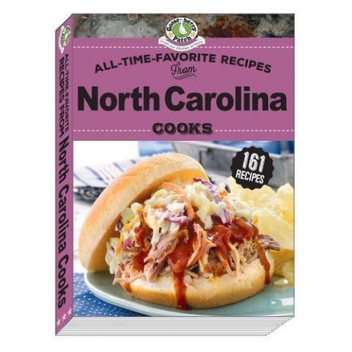 All Time Favorite Recipes from North Carolina Cooks - Regional Cooks