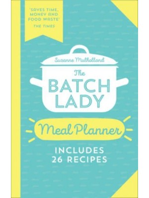 The Batch Lady Meal Planner