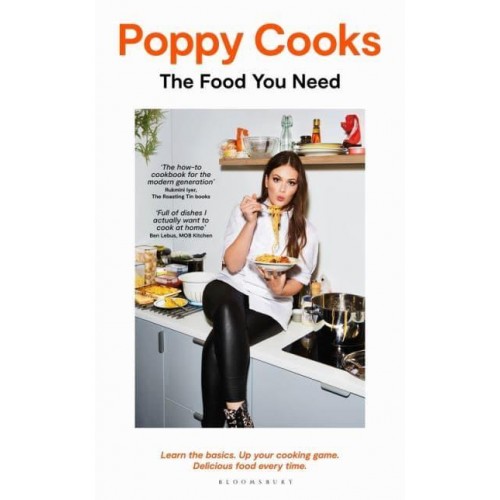 Poppy Cooks The Food You Need
