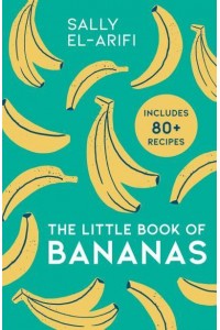 The Little Book of Bananas