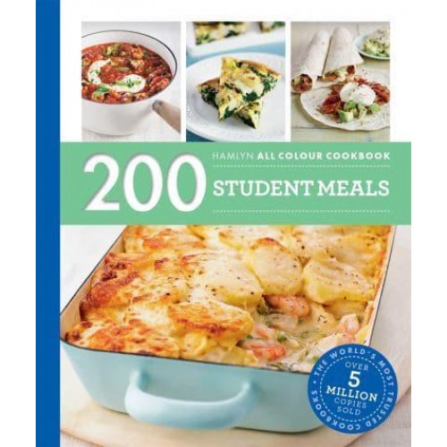 200 Student Meals - Hamlyn All Colour Cookbook