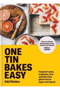 One Tin Bakes Easy - Edd Kimber Baking Titles