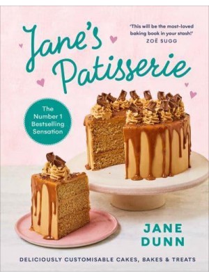 Jane's Patisserie Deliciously Customisable Cakes, Bakes and Treats