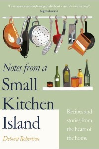 Notes from a Small Kitchen Island