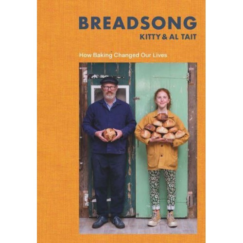 Breadsong How Baking Changed Our Lives