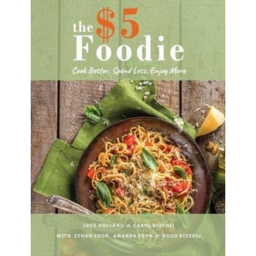 The Five Foodie Cookbook