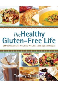 The Healthy Gluten-Free Life
