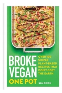 Broke Vegan - One Pot - Broke Vegan