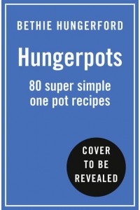 The Hungerpots Cookbook