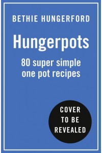 The Hungerpots Cookbook