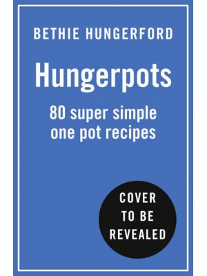 The Hungerpots Cookbook