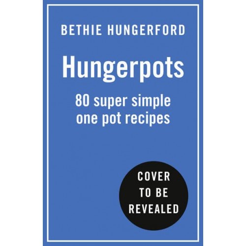 The Hungerpots Cookbook