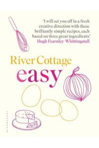 River Cottage Easy