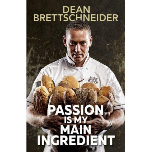 Passion Is My Main Ingredient