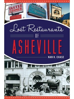 Lost Restaurants of Asheville - American Palate