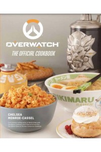 Overwatch The Official Cookbook
