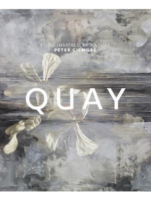 Quay Food Inspired by Nature