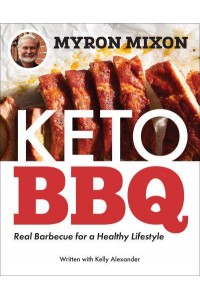 Keto BBQ Real Rarbecue for a Healthy Lifestyle
