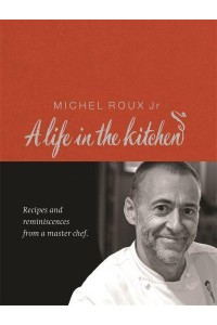 A Life in the Kitchen