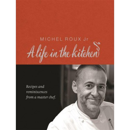 A Life in the Kitchen