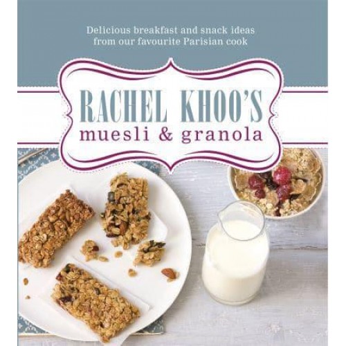 Rachel Khoo's Muesli & Granola