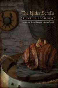 The Elder Scrolls The Official Cookbook