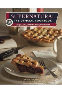 Supernatural The Official Cookbook