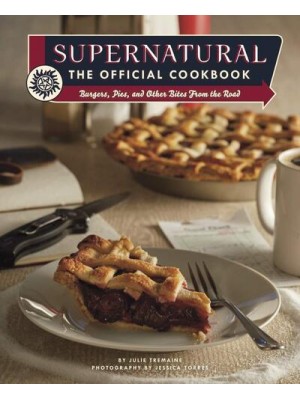 Supernatural The Official Cookbook