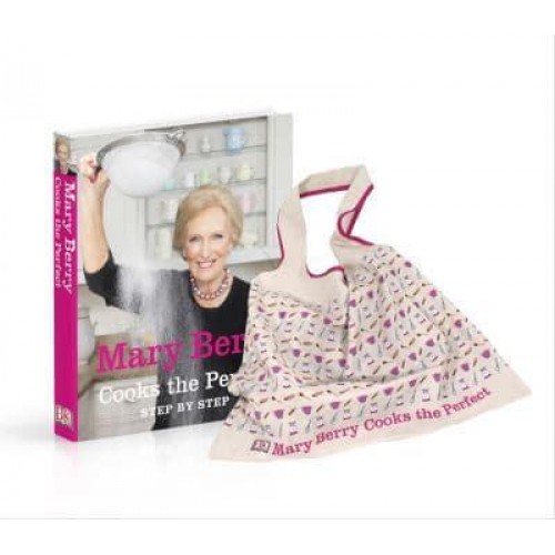 Mary Berry Cooks the Perfect Step by Step