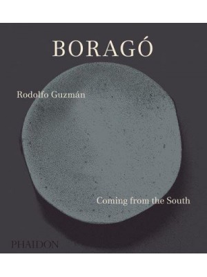Boragó Coming from the South