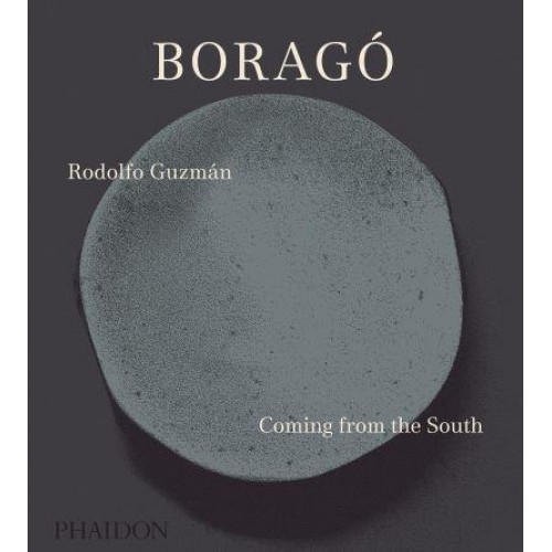 Boragó Coming from the South