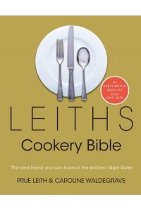 Leith's Cookery Bible