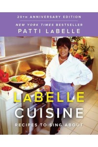 LaBelle Cuisine Recipes to Sing About