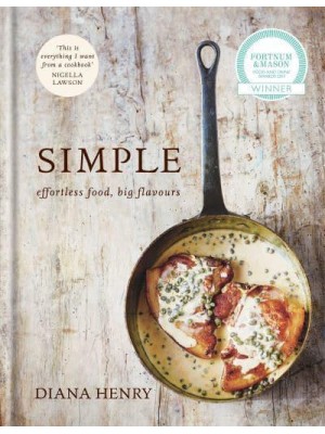 Simple Effortless Food, Big Flavours
