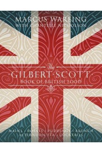 The Gilbert Scott Book of British Food