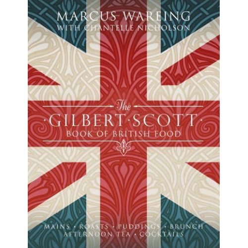 The Gilbert Scott Book of British Food