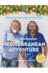 The Hairy Bikers' Mediterranean Adventure