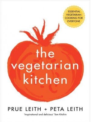 The Vegetarian Kitchen The Definitive Vegetarian Cookbook