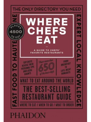 Where Chefs Eat A Guide to Chefs' Favourite Restaurants