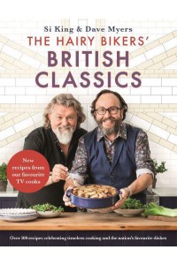 The Hairy Bikers' British Classics