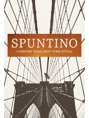 Spuntino Comfort Food (New York Style)